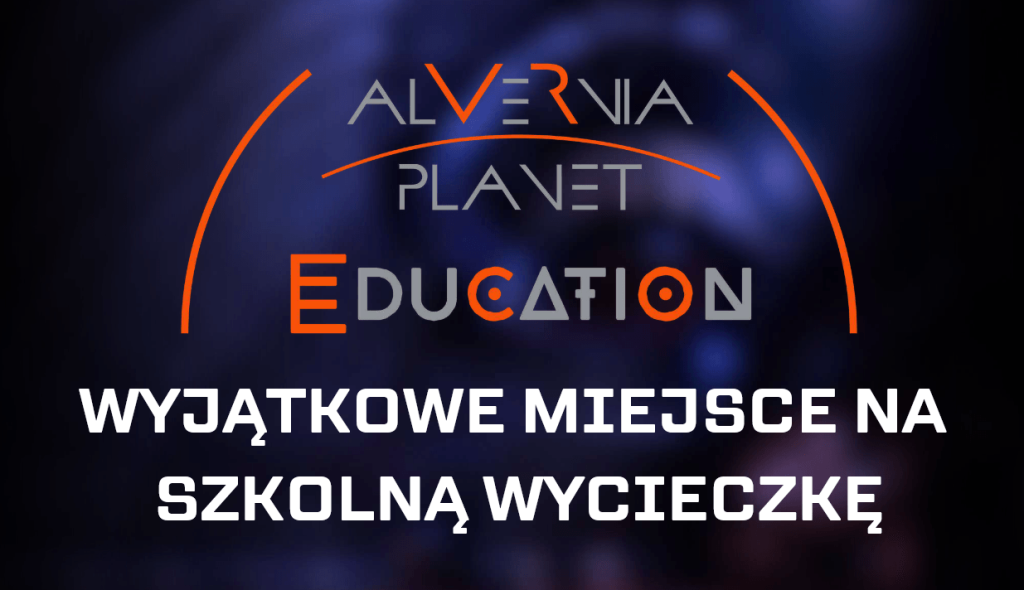 Realizowane Atrakcje Alvernia Planet